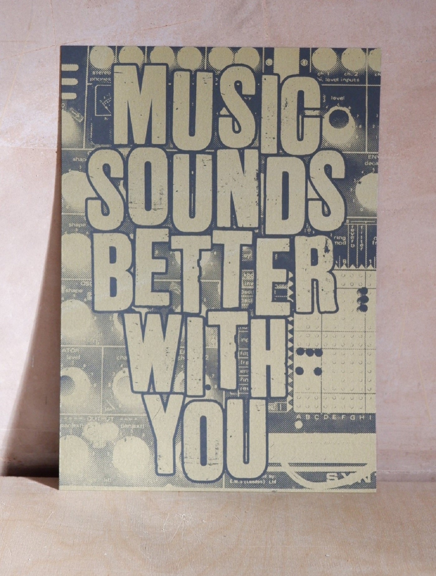 Music Sounds Better with You A4 Screen print – MAKE HOLT